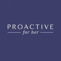 Proactive For Her